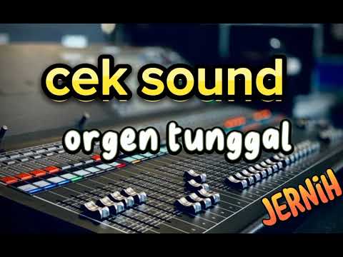 cek sound orgen tunggal..  serasa cek sound pembuka di hajatan