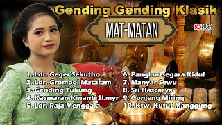 Download lagu Gending - Gending Klasik  Mat - Matan #Dasastudio mp3