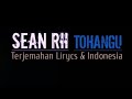 SEAN RII TOHANGU Lyrics Translate Indonesia By Man D Iyai