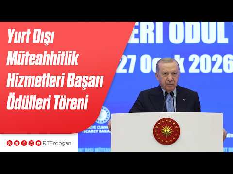 Yurt Dışı Müteahhitlik Hizmetleri Başarı Ödülleri Töreni