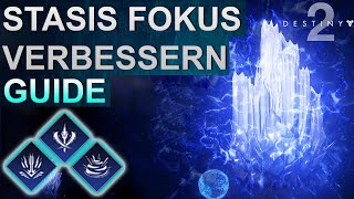 Destiny 2 Stasis Fokus verbessern Guide (Deutsch/German)