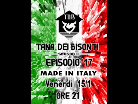 Tana Dei Bisonti - S 02 EP 17 - Made In Italy