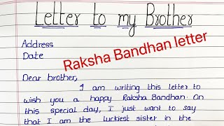 Letter to my brother ||Raksha Bandhan letter || Informal letter