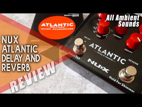 NuX Atlantic Delay / Reverb Pedal image 8