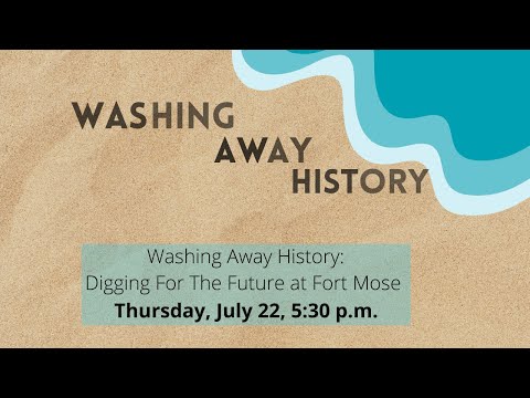Washing Away History: Digging for the Future