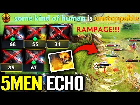 EPIC [Earthshaker] 5 Man Echo Slam - Rampage ES GOD Dota 2