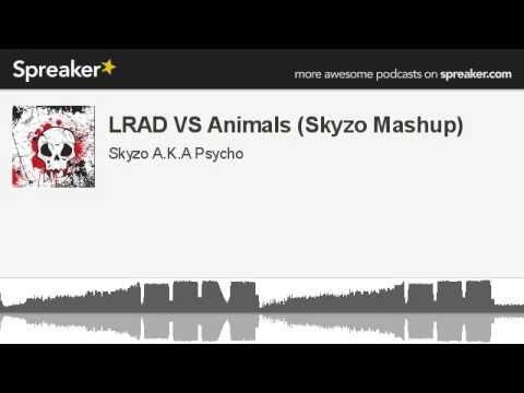 LRAD VS Animals (Skyzo Mashup)