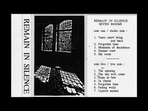 REMAIN IN SILENCE - Seven Rooms [1985 / Full Album]