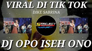 Download lagu DJ OPO ISEH ONO DIKE SABRINA || SLOW BASS || BY 5 PROJECT mp3 Download lagu DJ OPO ISEH ONO DIKE SABRINA || SLOW BASS || BY 5 PROJECT mp3