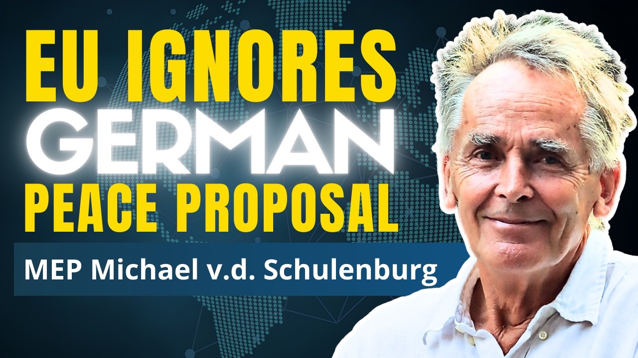 NATO General & EU Officials Submit Peace Proposal. EU Silent. | M. v.d. Schulenburg