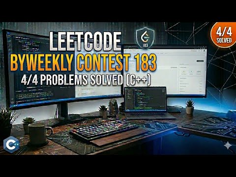 LeetCode Biweekly Contest 183 Solutions | All 4 Problems Solved (C++) 🚀