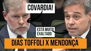 BATE-BOCA ENTRE TOFFOLI E MENDONÇA NO STF