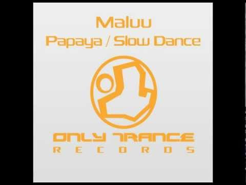 Maluu - Slow Dance (Original Mix)
