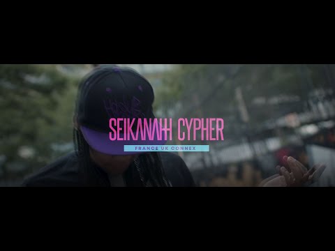 SEIKANAHH Cypher "France UK Connex" Feat ICYKAL & LAAYIE, LYNX & YUNJAÏ (Beat by DJ KYMRA)