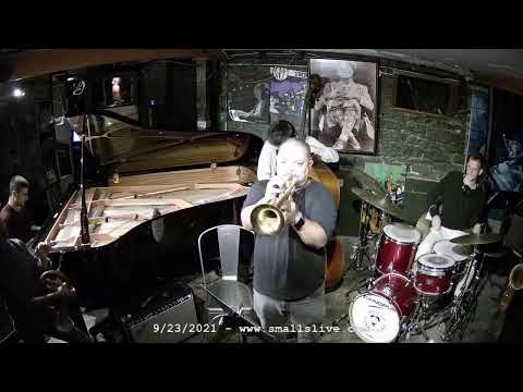Carlos Abadie Quintet & Jam Session - Live at Smalls Jazz Club - 9/23/21