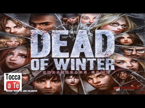 Tocca a te 074 - Dead of Winter