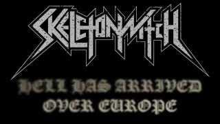 Skeletonwitch - Hell Has Arrived Over Europe Tour Trailer