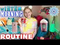 Winter Morning Routine