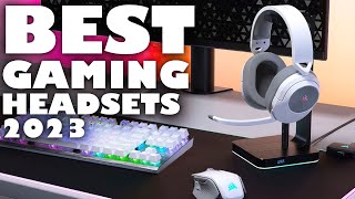 TOP 10 BEST GAMING HEADSETS 2023