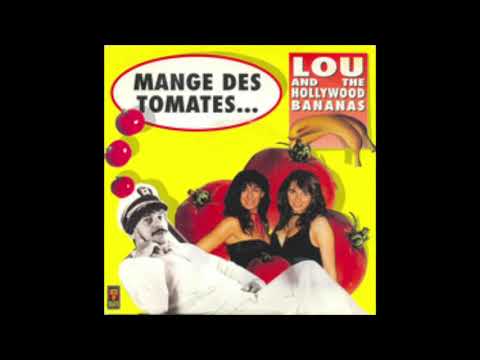 Lou And The Hollywood Bananas - Message Thaïlandais