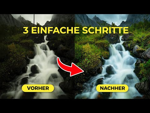 Jedes FOTO in einen HIT verwandeln 📸 Bildbearbeitung für Anfänger