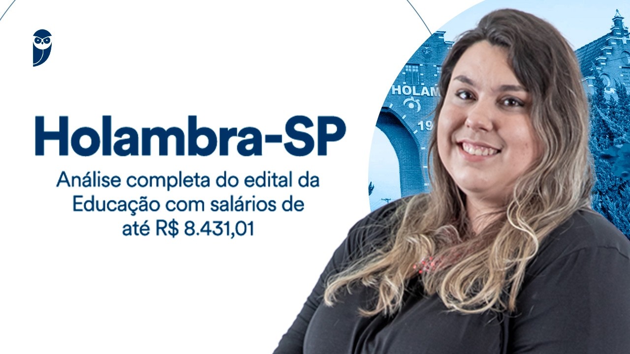 Concurso Holambra SP: Análise do Edital da Educação com salários de até R$ 8.431,01