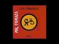 Los Pinguos - "Fumaza"