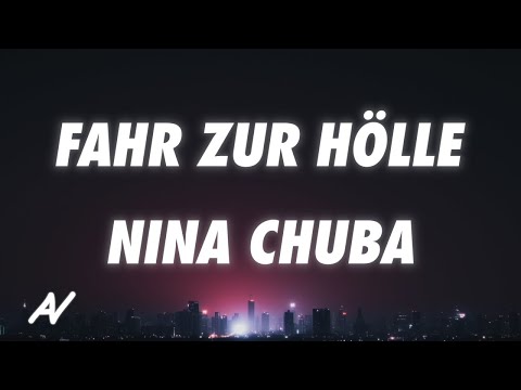Nina Chuba - Fahr zur Hölle