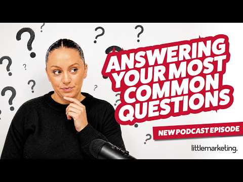 Answering your most common small business marketing questions