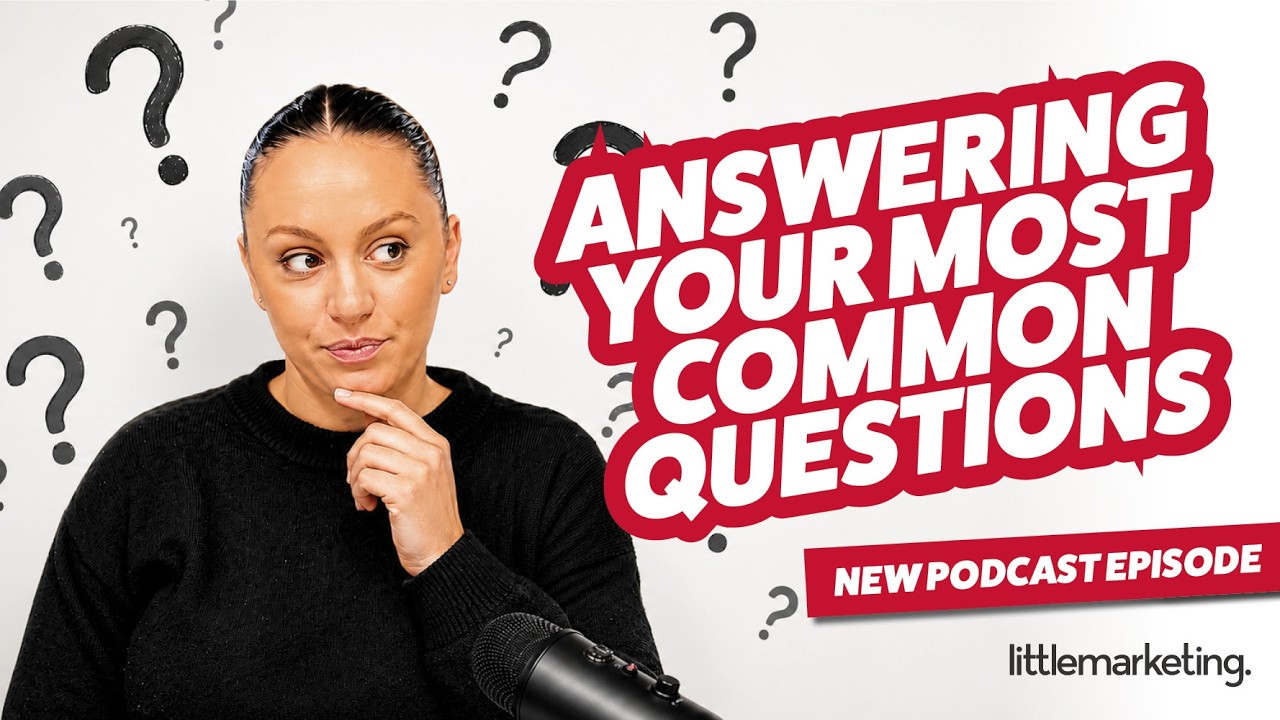 Answering your most common small business marketing questions