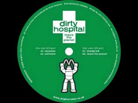 Dirty Hospital - Sanoman