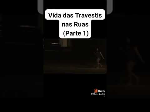 vejam a vida de quem trabalha como travestis na noite