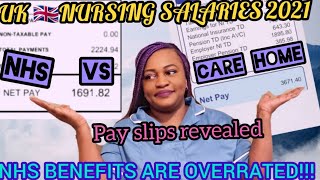 UK NURSING//NHS PAY//CARE HOME PAY 2021/PAY SLIPS REVEALED//NHS BENEFITS OVERRATED.3% PAYRISE UPDATE