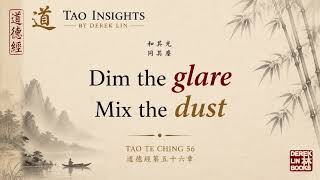 Tao Te Ching 56: The Power of Quiet Strength | Tao Insights