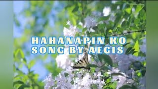 Hahanapin Ko by :Aegis