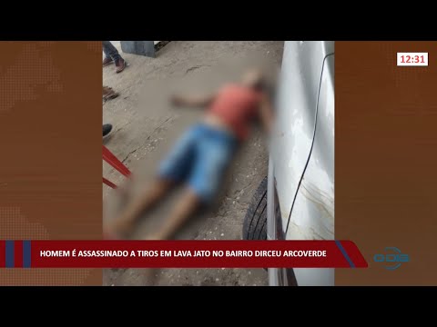 Homem é assassinado a tiros em lava jato no bairro Dirceu Arcoverde 14 03 2022