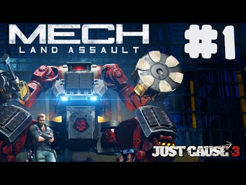 Just Cause 3 DLC: Mech Land Assault - Walkthrough - Part 1 - Stowaway (PC HD) [1080p60FPS]