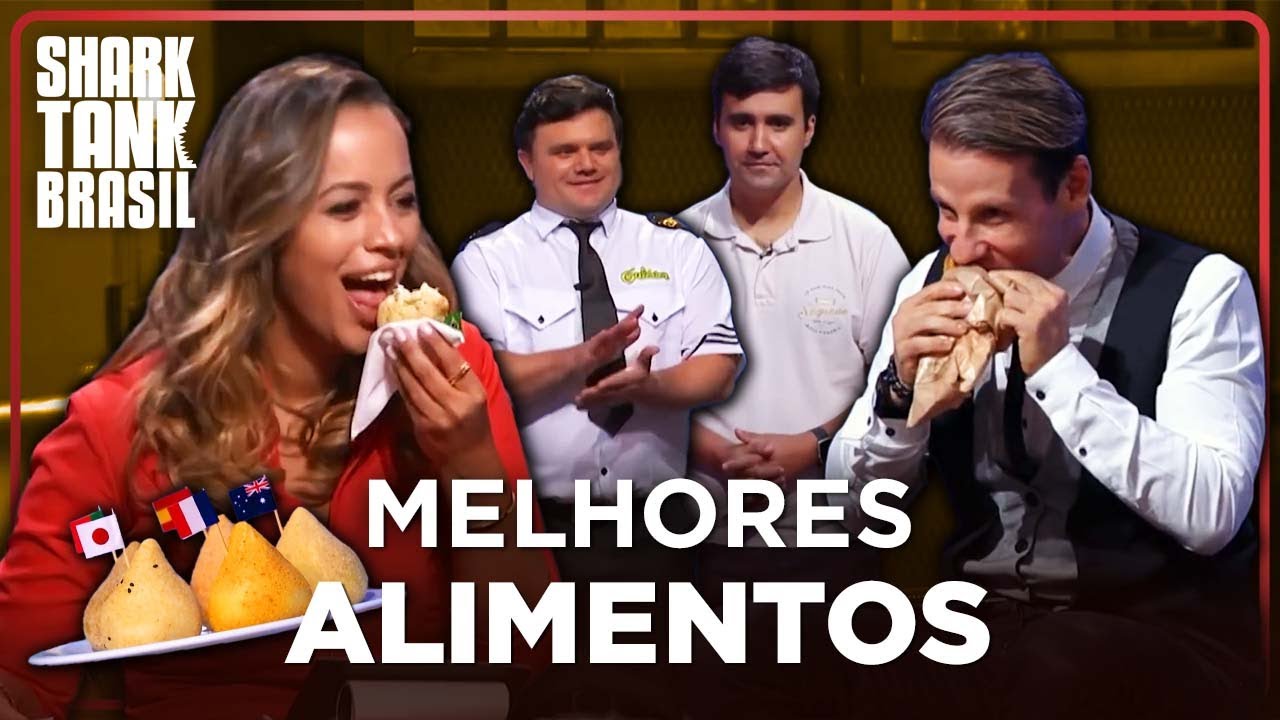Melhores Alimentos Que Passaram Pelo Tank | Shark Tank Brasil