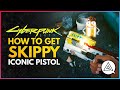 CYBERPUNK 2077 | How to Get 'SKIPPY' Powerful Iconic Smart Pistol