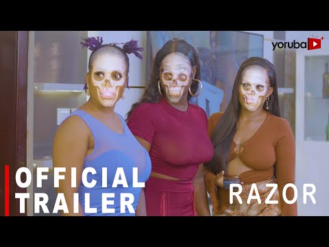 Razor Yoruba Movie 2023 | Official Trailer | Now Showing  On YorubaPlus