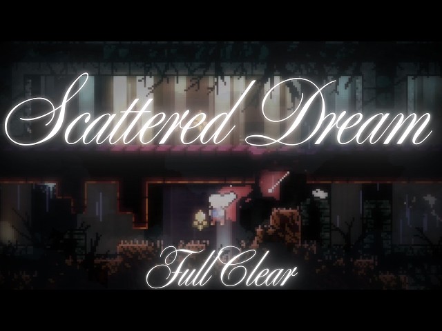 Scattered Dream [FC]