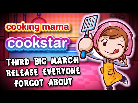 Cooking Mama Cookstar: The March Release Everyone Forgot About | Ventus HD