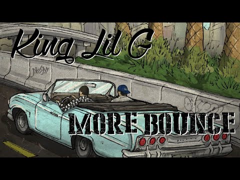 King Lil G - More Bounce (Ft. 2Tone & Drummer Boy) (Prod. TNUT) (With Lyrics On Screen)-90s Kid 2015