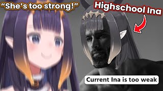 Chad Highschool Ina is far more powerful than Ninomae Ina'nis of today