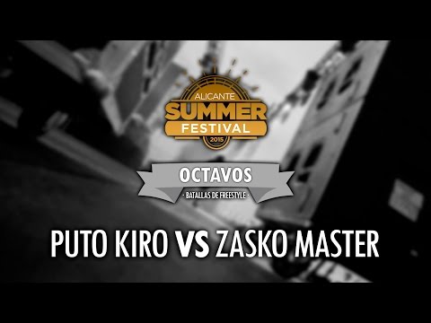 PUTOKIRO VS ZASKO MASTER - (Octavos) - Batallas Alicante Summer Festival