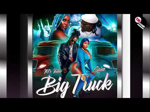 Mr. Killa & Spice - Big Truck [ 2k23 Soca ]