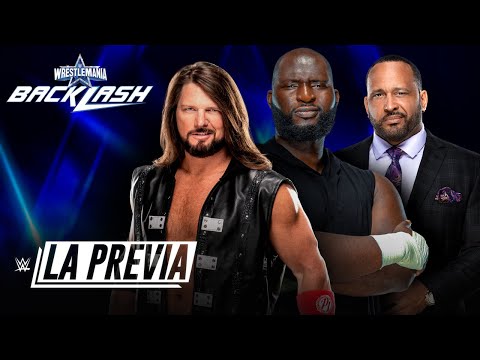 La Previa de WWE: WrestleMania Backlash| May 8, 2022