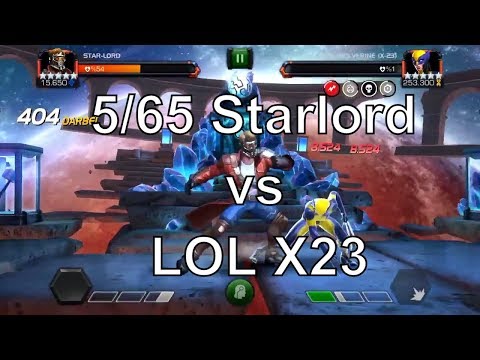 5/65 Starlord vs LOL X23 - Marvel Contest Of Champions