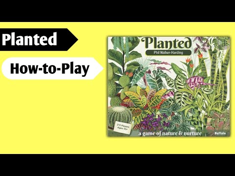 Growing Strong: How to Play Planted