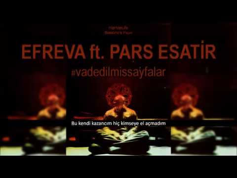 Efreva feat. Esatir - Vadedilmiş Sayfalar